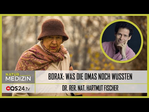 Borax: Was die Omas noch wussten | Dr. rer. nat. Hartmut Fischer | QS24 Gesundheitsfernsehen