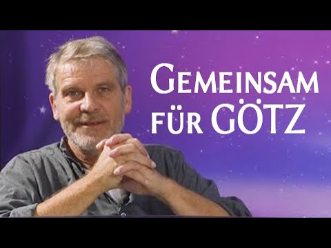 Gemeinsam für Götz – Neue Horizonte TV/OKiTALK news