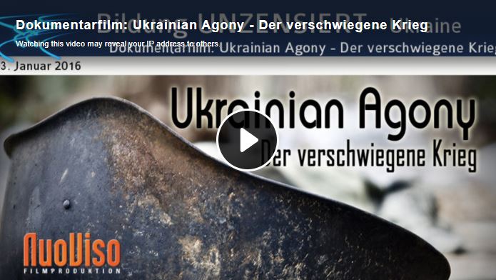 Dokumentarfilm: Ukrainian Agony – Der verschwiegene Krieg