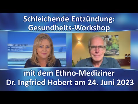 Schleichende Entzündung: Gesundheits-Workshop mit dem Ethno-Mediziner Dr. Ingfried Hobert 24.06.2023