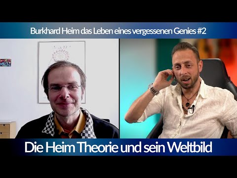 Burkhard Heim das Leben eines vergessenen Genies #2 – Die Heim Theorie und sein Weltbild