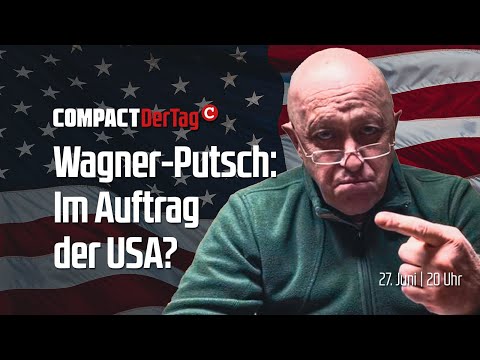 Wagner-Putsch: Im Auftrag der USA? 💥