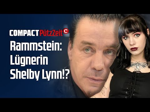 Rammstein: Lügnerin Shelby Lynn!?
