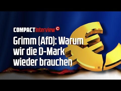 Christoph Grimm (AfD): Warum wir die D-Mark wieder brauchen
