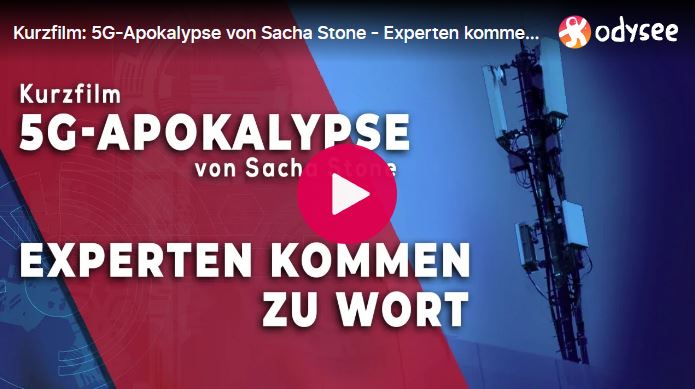 Kurzfilm: 5G-Apokalypse von Sacha Stone – Experten kommen zu Wort