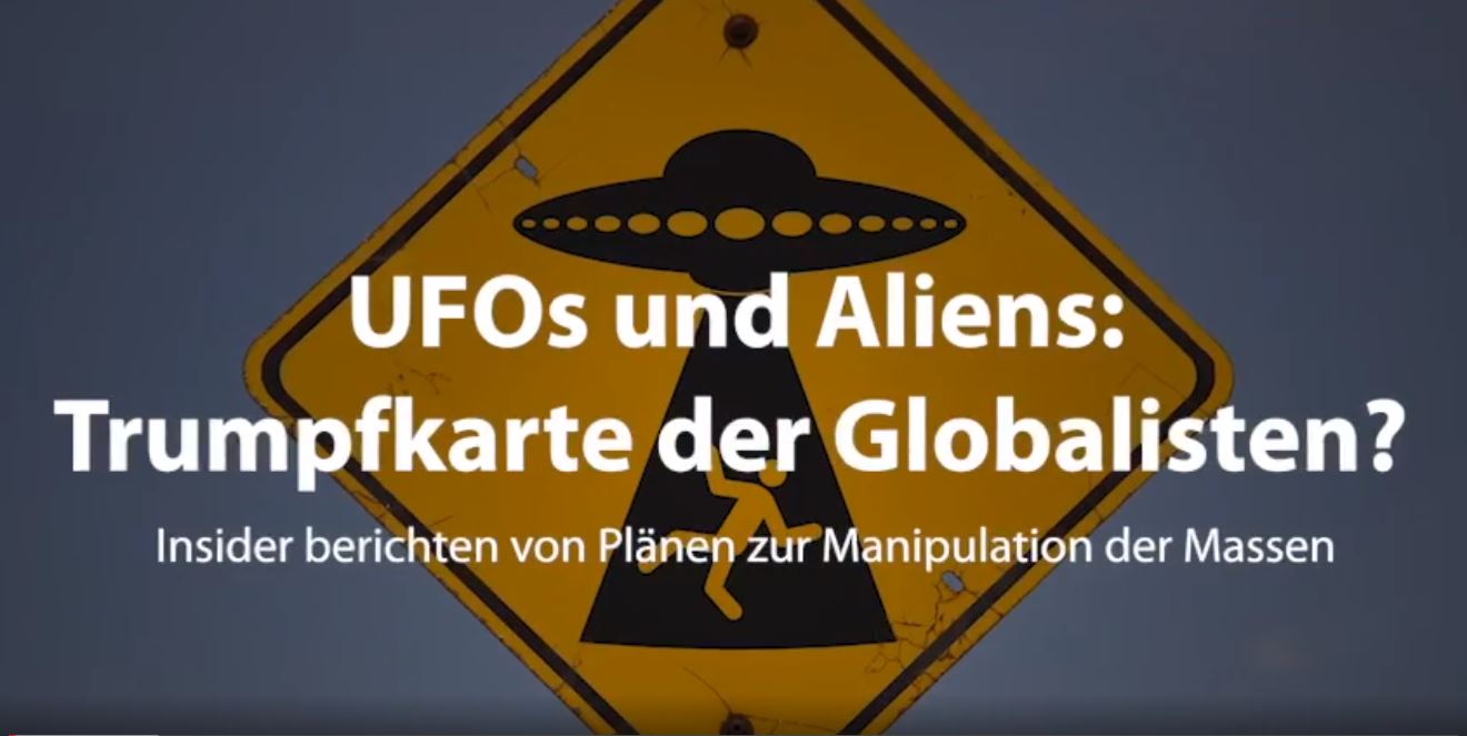 UFOs und Aliens: Trumpfkarte der Globalisten?  Insider berichten von Plänen zur Manipulation der Massen