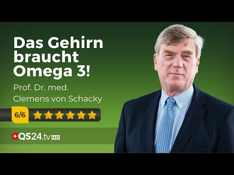 Vom Omega 3-Mangel zur Gehirnerkrankung | Prof. Dr. med. Clemens von Schacky | NaturMEDIZIN | QS24
