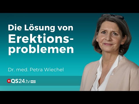 Erektile Dysfunktion: Wenn die Potenz abnimmt | Dr. med. Petra Wiechel | Visite | QS24