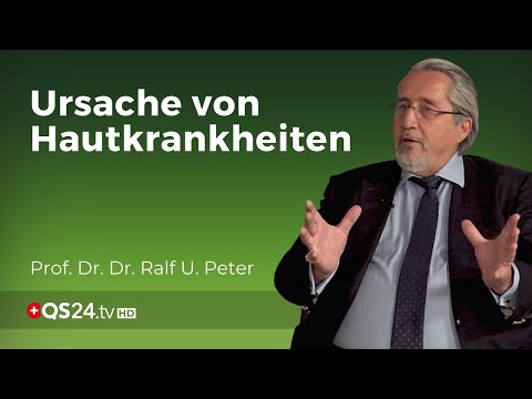 Haut als Spiegel der Seele? | Prof. Dr. Dr. Ralf U. Peter | Naturmedizin | QS24 Gesundheitsfernsehen