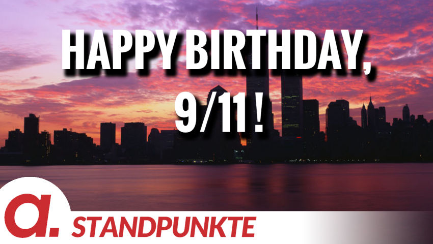 Happy Birthday, 9/11 ! | Von A.S. Mackintosh