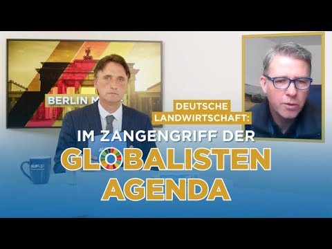 Im Zangengriff der Globalisten-Agenda: Diese Pläne zerstören Deutschlands Bauern