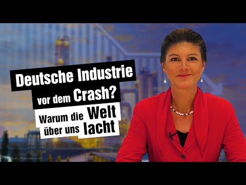 Deutsche Industrie vor dem Crash? – Warum die Welt über uns lacht