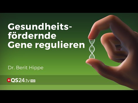 Epigenetik optimieren durch Sekundäre Pflanzenstoffe | Naturmedizin | QS24 Gesundheitsfernsehen