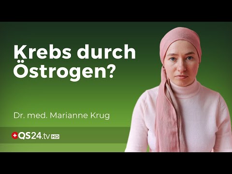 Was haben Östrogene mit Krebs zu tun? | Fachärztin Marianne Krug | NaturMedizin | QS24