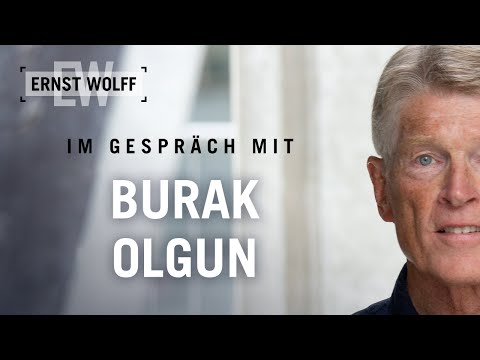 Ende des Geldsystem & Versklavung der Menschheit  – Ernst Wolff im Gespräch mit Burak Olgun