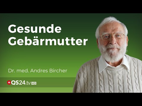 Gebärmuttermyome natürlich heilen | Dr. med. Andres Bircher | NaturMEDIZIN | QS24