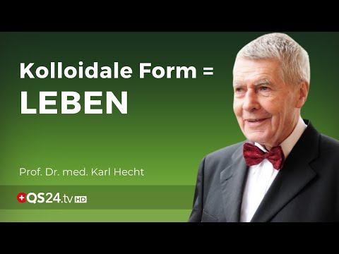 Die kolloidale 4te Form des Wassers | Prof. em. Prof. Dr. med. Karl Hecht | NaturMEDIZIN | QS24