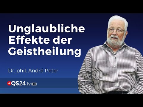 Was erwarten wir von einem Heiler? | Dr. phil. André Peter  | Auf der Suche | QS24