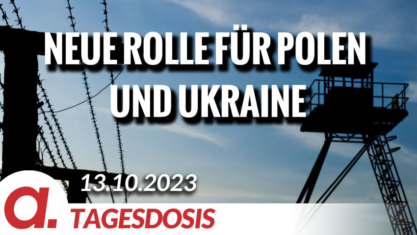 Neue Rolle für Polen und Ukraine | Von Rainer Rupp