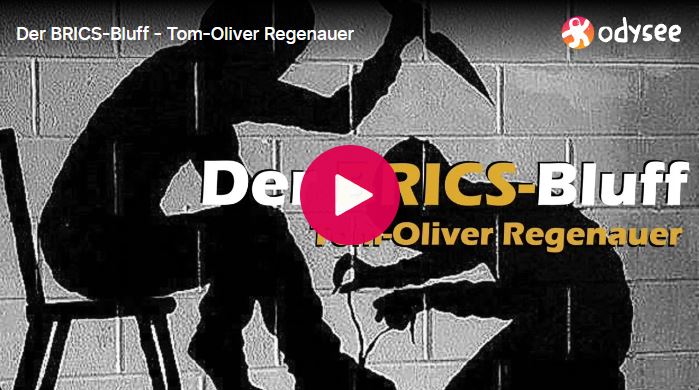 Der BRICS-Bluff – Tom-Oliver Regenauer