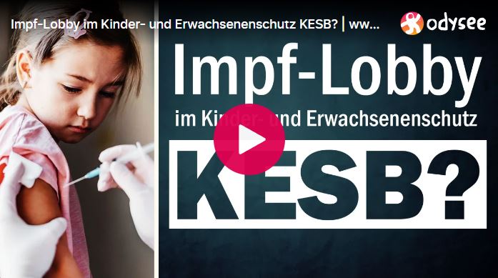 Impf-Lobby im Kinder- und Erwachsenenschutz KESB?