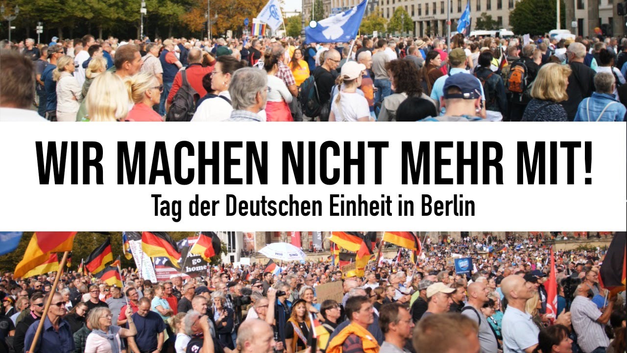 Nein, wir machen nicht mehr mit! Demos am Tag der Deutschen Einheit in Berlin