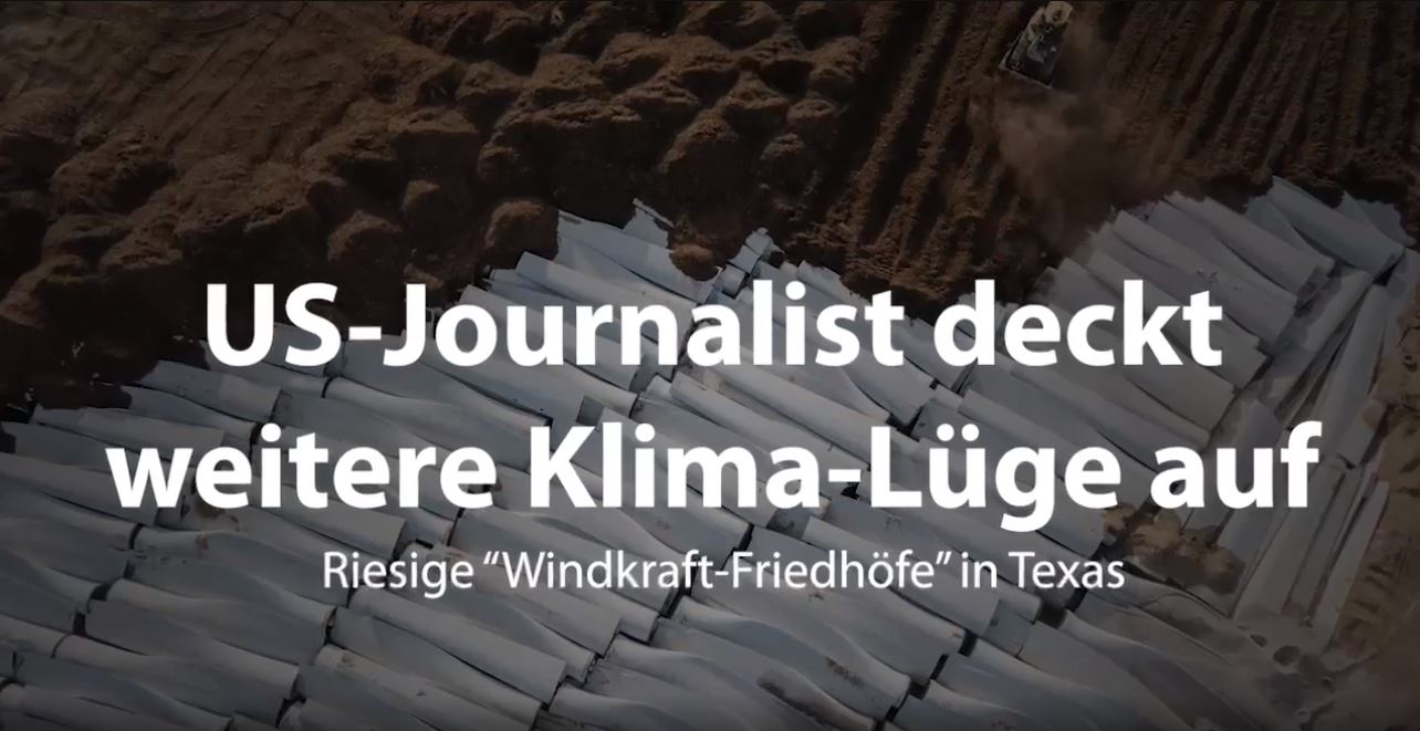 US-Journalist deckt Klima-Lüge auf – Riesige “Windkraft-Friedhöfe” in Texas