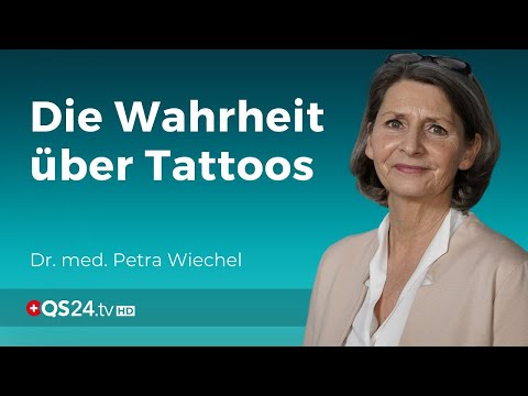 Wie riskant sind Tattoos für unsere Gesundheit? | Dr. med. Petra Wiechel | Visite | QS24