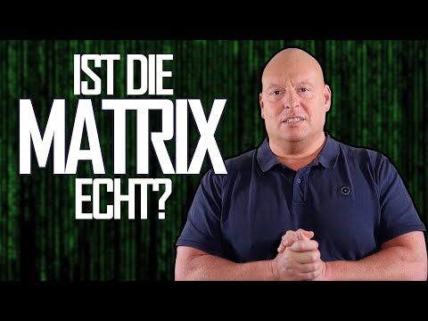 Schockierendes Erlebnis: Die Matrix existiert wirklich!