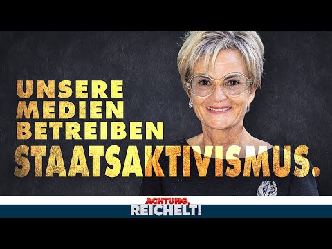 Unsere Medien betreiben Staatsaktivismus | Achtung, Reichelt!