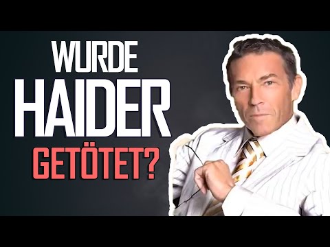 Wurde Jörg Haider ermordet? Die verschwiegenen Details!