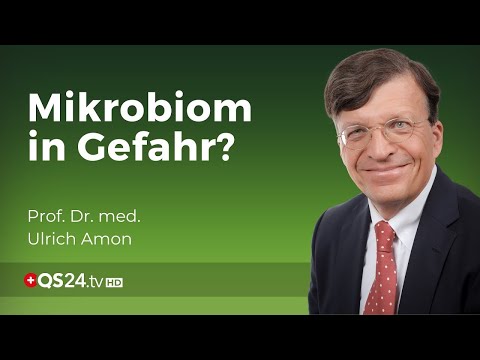 Warum wir ohne gute Darmbakterien immer kränker werden | Prof. Dr. med. Ulrich Amon | QS24