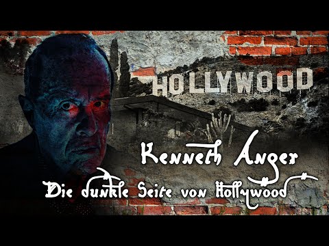 Kenneth Anger – Die dunkle Seite von Hollywood