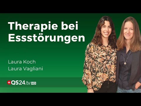 Essstörungen enttabuisieren und ernst nehmen | Laura Koch | Naturmedizin | QS24 Gesundheitsfernsehen