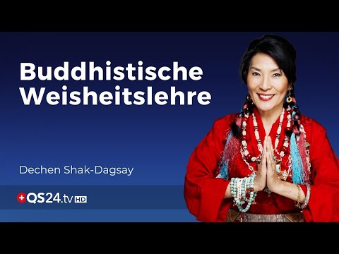 Die buddhistische Weisheitslehre | Dechen Shak-Dagsay | Der Sinn des Lebens | QS24