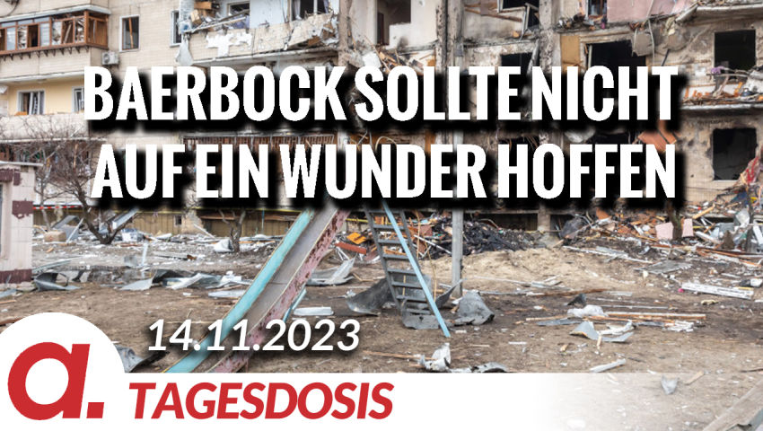 Baerbock sollte nicht auf ein Wunder hoffen | Von Thomas Röper