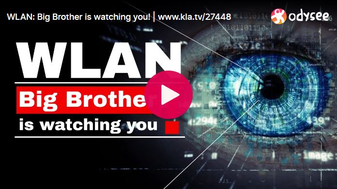 WLAN: Big Brother is watching you!