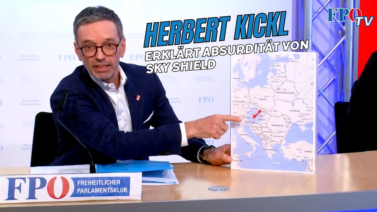 Herbert Kickl erklärt Absurdität von Sky Shield