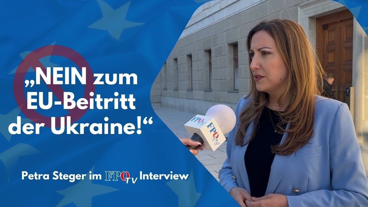 Petra Steger: „NEIN zum EU-Beitritt der Ukraine!“