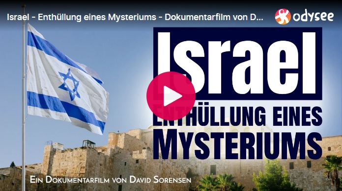 Israel – Enthüllung eines Mysteriums  – Dokumentarfilm von David Sorensen