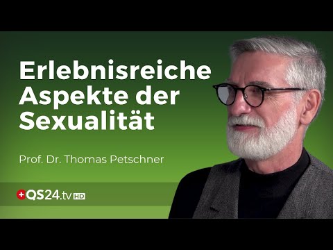 Ist Sex nur Mittel zum Zweck? | Prof. Dr. Thomas Petschner | NaturMEDIZIN | QS24