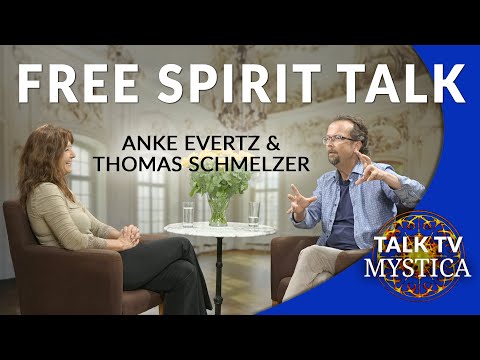Anke Evertz & Thomas Schmelzer – Free Spirit Talk: Erwachen, Gesellschaft, Mut | MYSTICA.TV