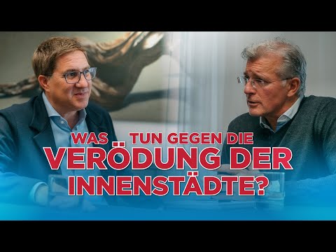 Was tun gegen die Verödung der Innenstädte?