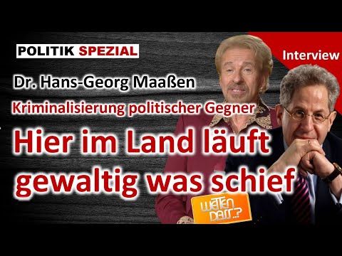 Dr. Hans-Georg Maaßen: Politische Gegner werden kriminalisiert