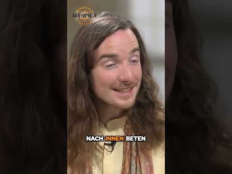 Nach innen beten – Robin Kaiser (MYSTICA.TV)