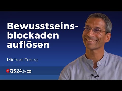 Hindernisse im Bewusstseinsaufstieg | Dr. Michael Treina | NaturMEDIZIN | QS24 Gesundheitsfernsehen