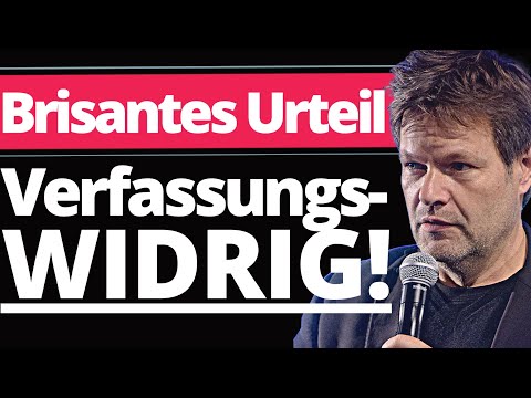 Eilmeldung: Verfassungsgericht zerstört Habecks Klimaplan!