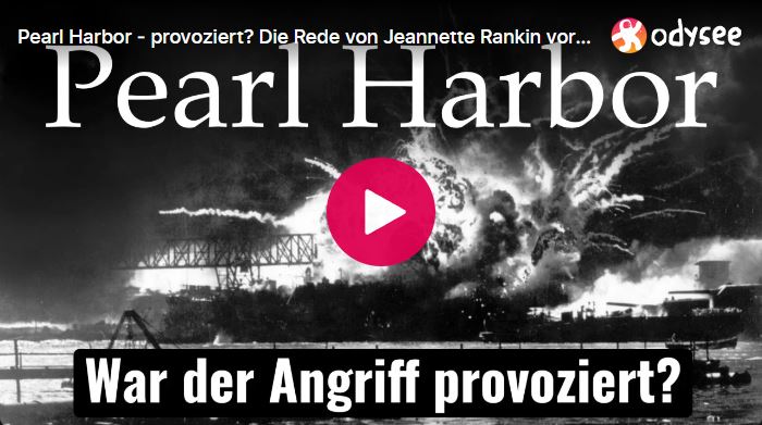 Pearl Harbor ‒ provoziert? Die Rede von Jeannette Rankin vor dem US-Kongress 1942