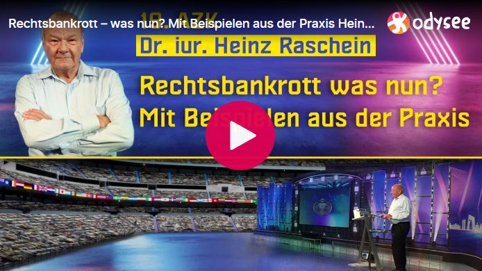 Rechtsbankrott – was nun? Mit Beispielen aus der Praxis Heinz Raschein