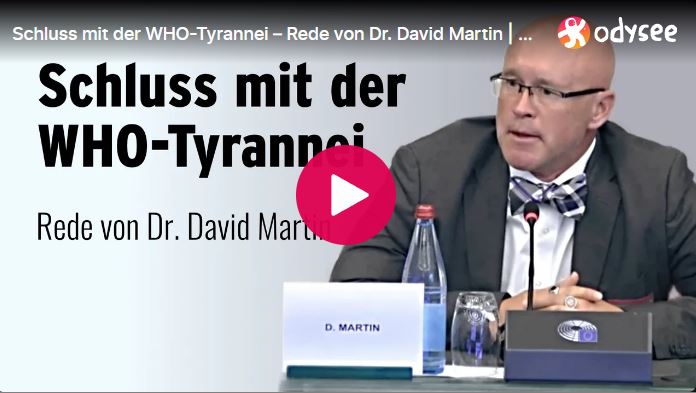 Schluss mit der WHO-Tyrannei – Rede von Dr. David Martin